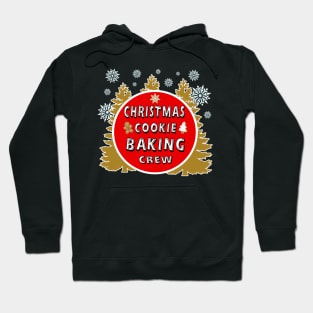 Christmas Cookie Baking Crew Festive Season Hoodie